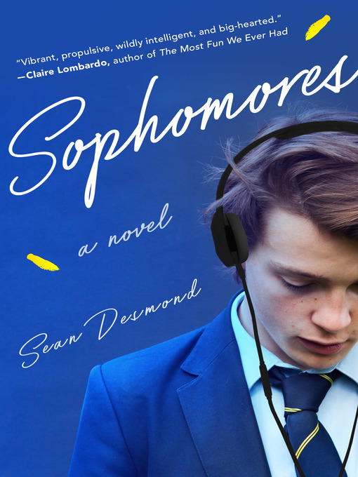 Title details for Sophomores by Sean Desmond - Wait list